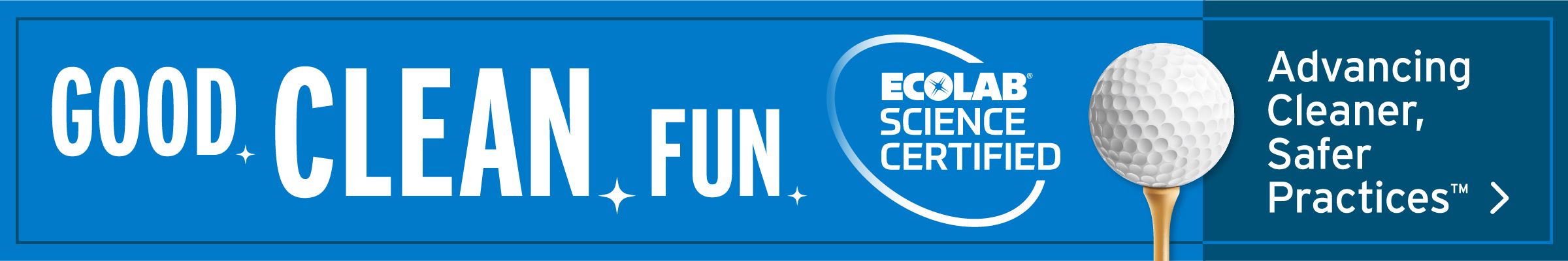 Good Clean Fun | Ecolab
