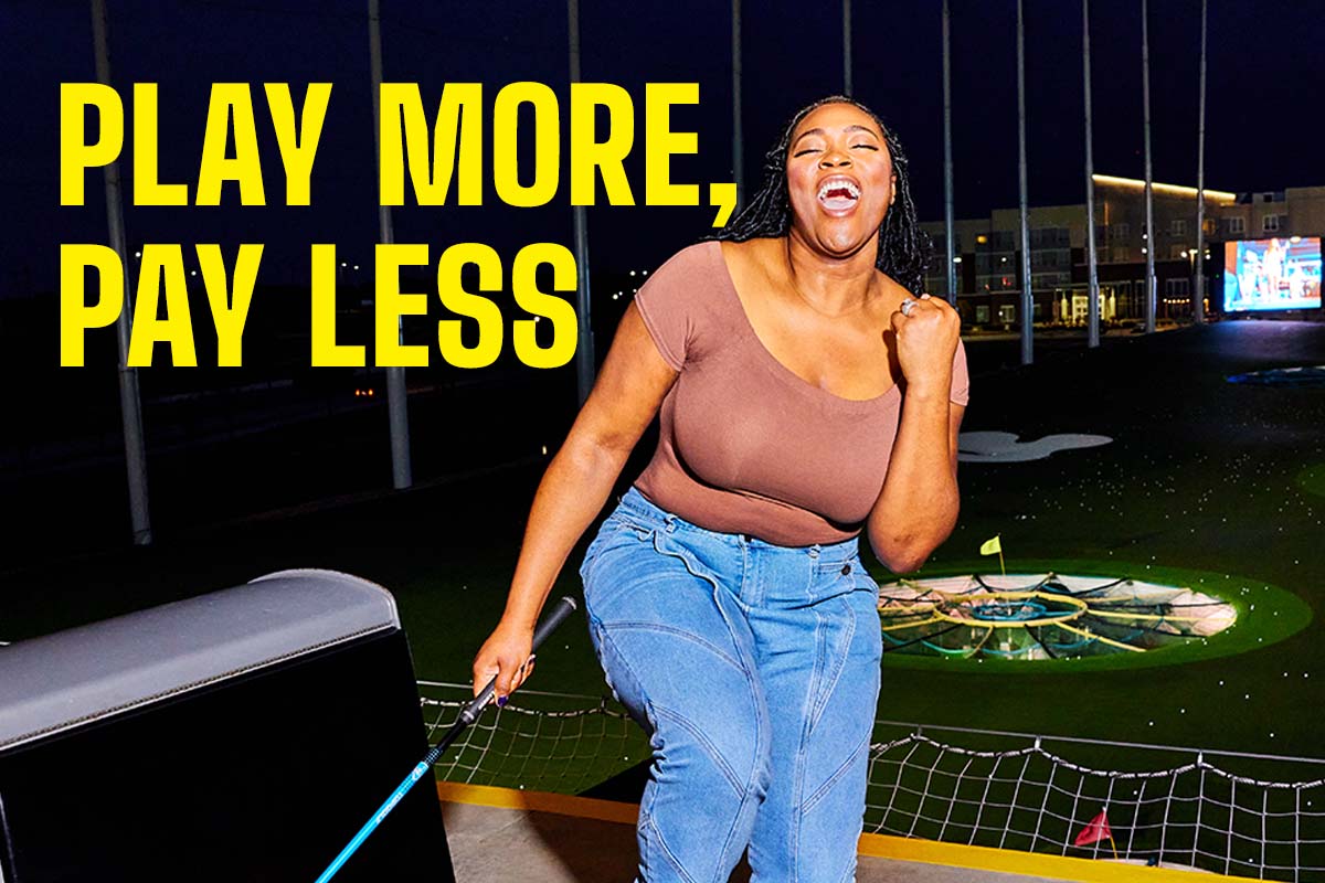 Play More Pay Less