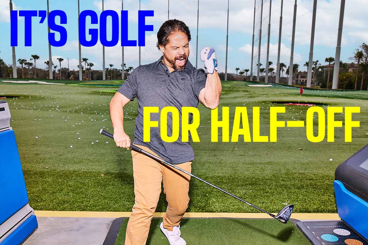 It’s Golf for Half-Off