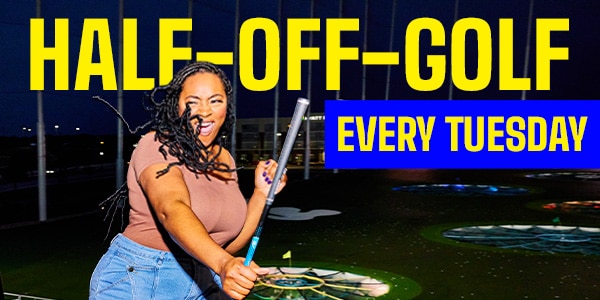 Halh Off Golf Every Tuesday