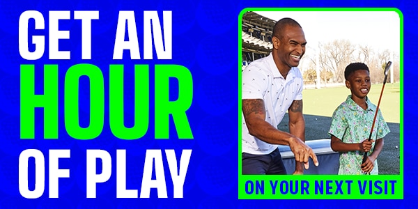 Get an Hour of Play on Your Next Visit