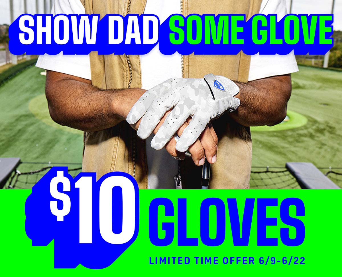 Show Dad Some Glove