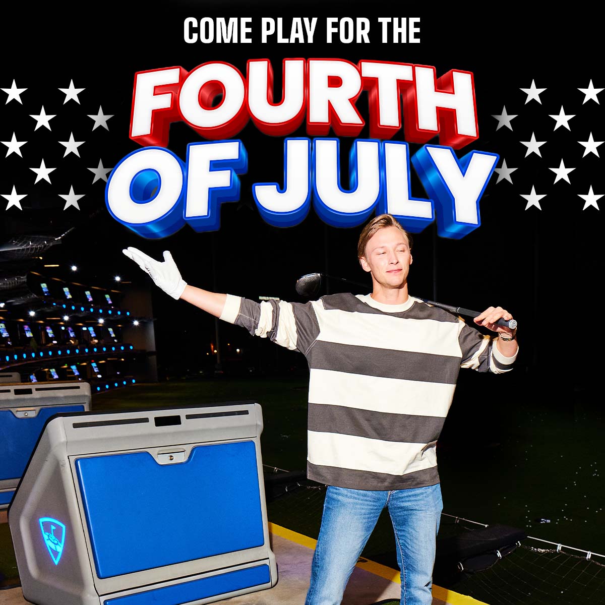 Come Play for the Fourth of July