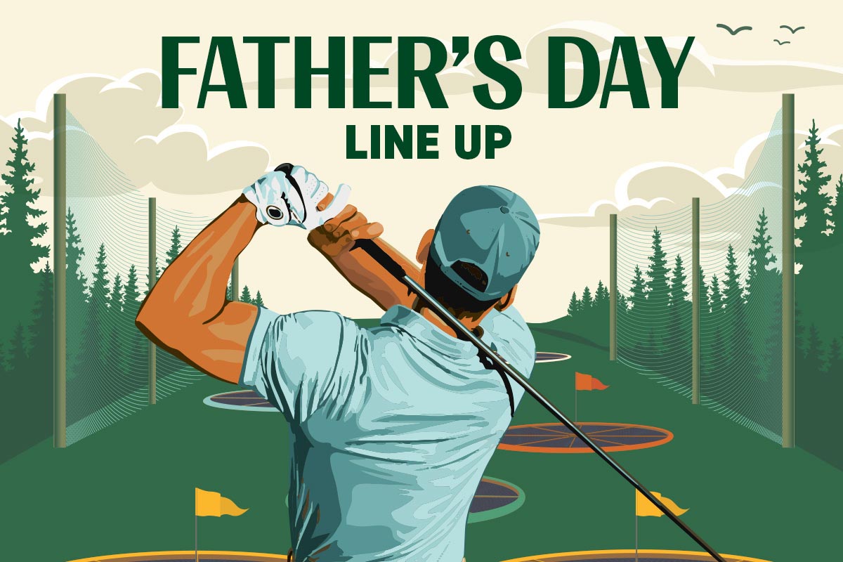 Father's Day Line Up